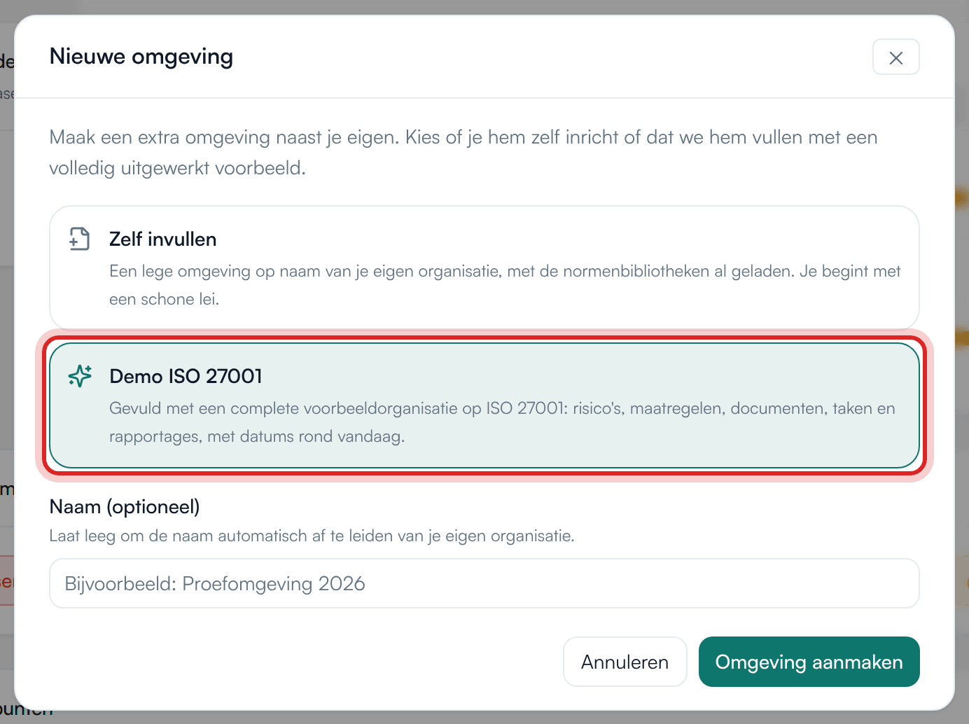 Het venster Nieuwe omgeving met de keuzes Zelf invullen en Demo ISO 27001, waarvan Demo ISO 27001 is gekozen