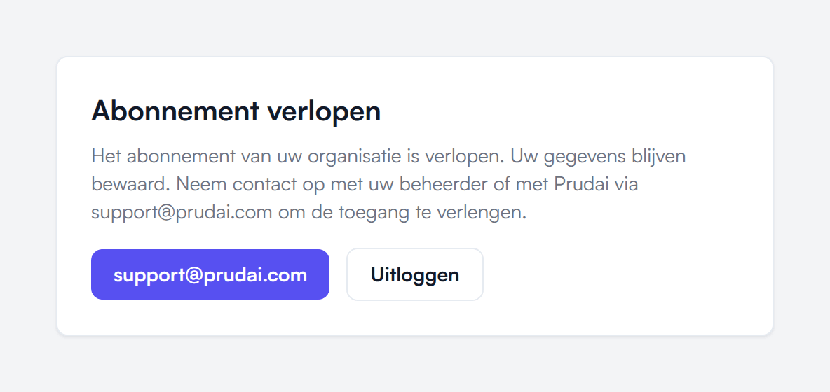 Het scherm Abonnement verlopen met de uitleg dat je gegevens bewaard blijven, de knop support@prudai.com en de knop Uitloggen
