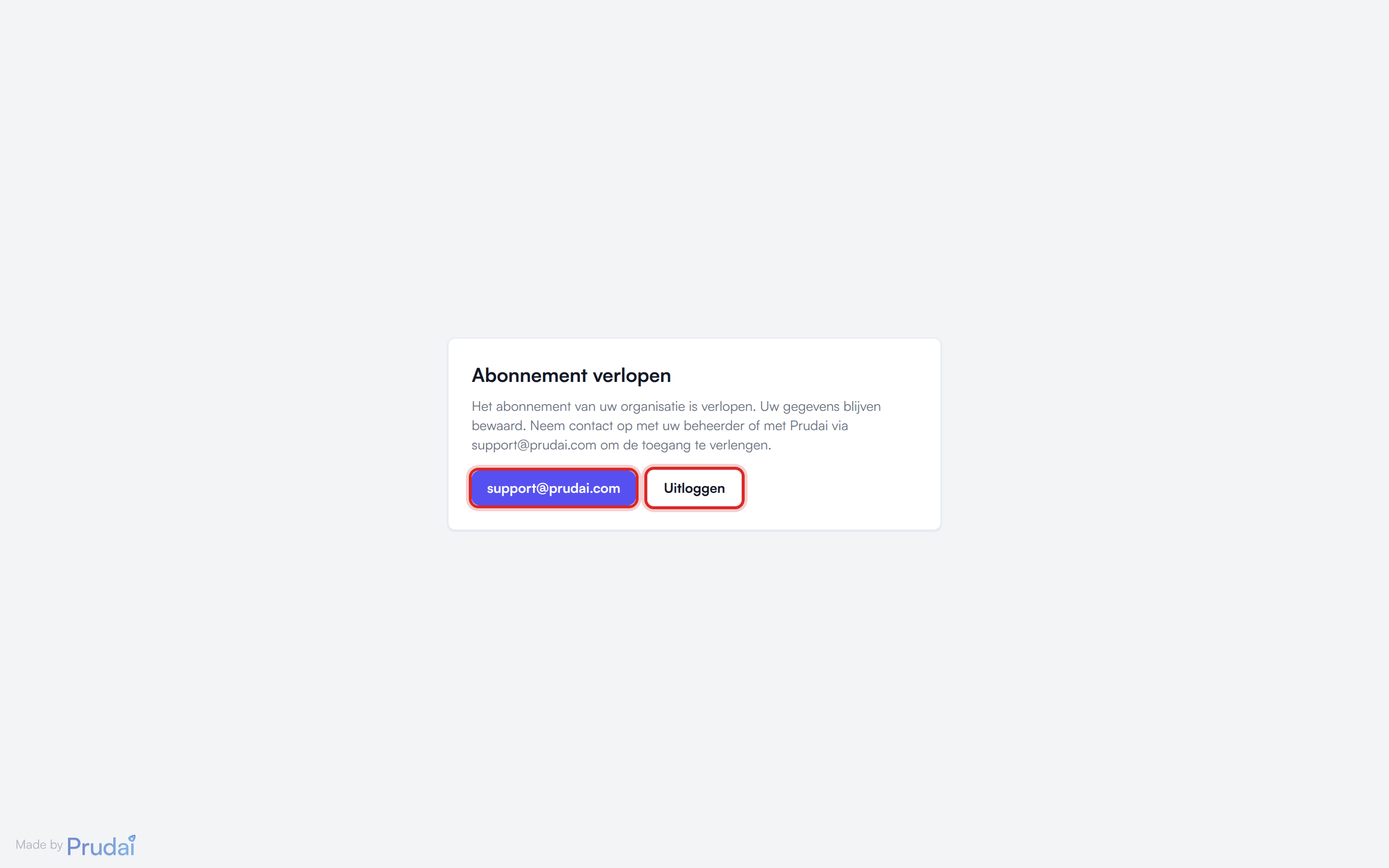 Het scherm 'Abonnement verlopen' met uitleg, de knop support@prudai.com en Uitloggen
